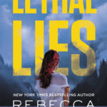'Lethal Lies' by Rebecca Zanetti, Coming Soon