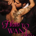 BOOK REVIEW: 'Hate to Want You' by Alisha Rai—5 Stars