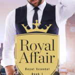 BOOK REVIEW: 'Royal Affair' by Parker Swift—3.5 Stars