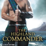 SPOTLIGHT/GIVEAWAY: 'The Highland Commander' by Amy Jarecki