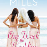 SPOTLIGHT/GIVEAWAY: 'One Week to the Wedding' by Olivia Miles
