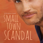 SPOTLIGHT: 'Small Town Scandal' by Daisy Prescott