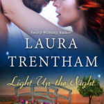 BOOK REVIEW: 'Light Up the Night' by Laura Trentham—4 Stars