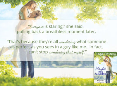 SPOTLIGHT/GIVEAWAY: 'Maybe This Summer' by Jennifer Snow