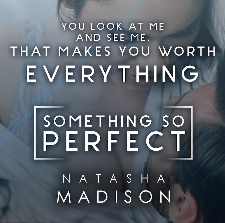 SPOTLIGHT: 'Something So Perfect' by Natasha Madison