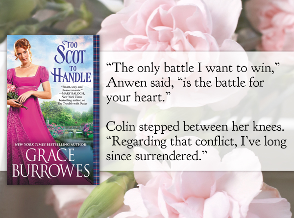 SPOTLIGHT/GIVEAWAY: 'Too Scot to Handle' by Grace Burrowes