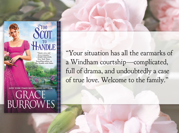 SPOTLIGHT/GIVEAWAY: 'Too Scot to Handle' by Grace Burrowes
