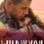 SPOTLIGHT: 'Wild for You' by Daisy Prescott