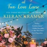 SPOTLIGHT: 'A Wedding At Two Love Lane' by Kieran Kramer