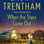 SPOTLIGHT/INTERVIEW: 'When the Stars Come Out' by Laura Trentham