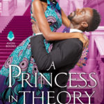 BOOK REVIEW: 'A Princess in Theory' by Alyssa Cole—5+ Stars