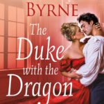 BOOK REVIEW: 'The Duke with the Dragon Tattoo' by Kerrigan Byrne—5+ Stars