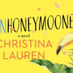 BOOK REVIEW: 'The Unhoneymooners' by Christina Lauren