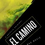 'El Camino: A 'Breaking Bad' Movie Comes to Netflix in October!