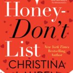 The Honey-Don't List