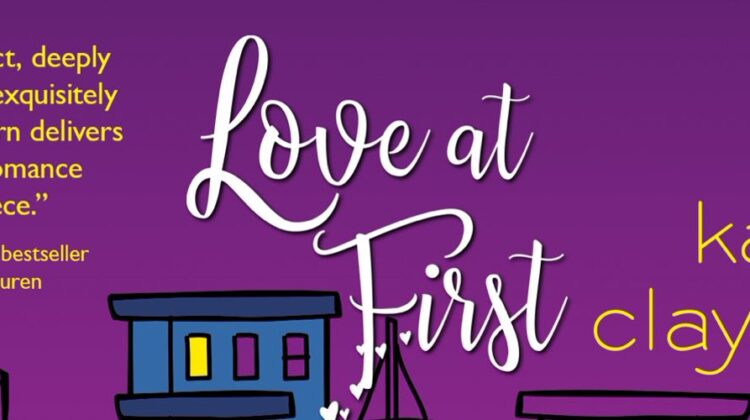 SPOTLIGHT: 'Love at First' by Kate Clayborn