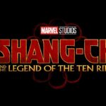 'Shang-Chi and the Legend of the Ten Rings' Teaser Trailer is Here!